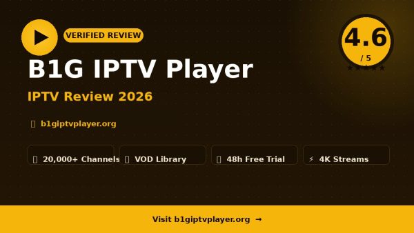 B1G IPTV Player Review (2026): Is It Worth It?