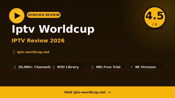 Iptv Worldcup Review (2026): Is It Worth It?