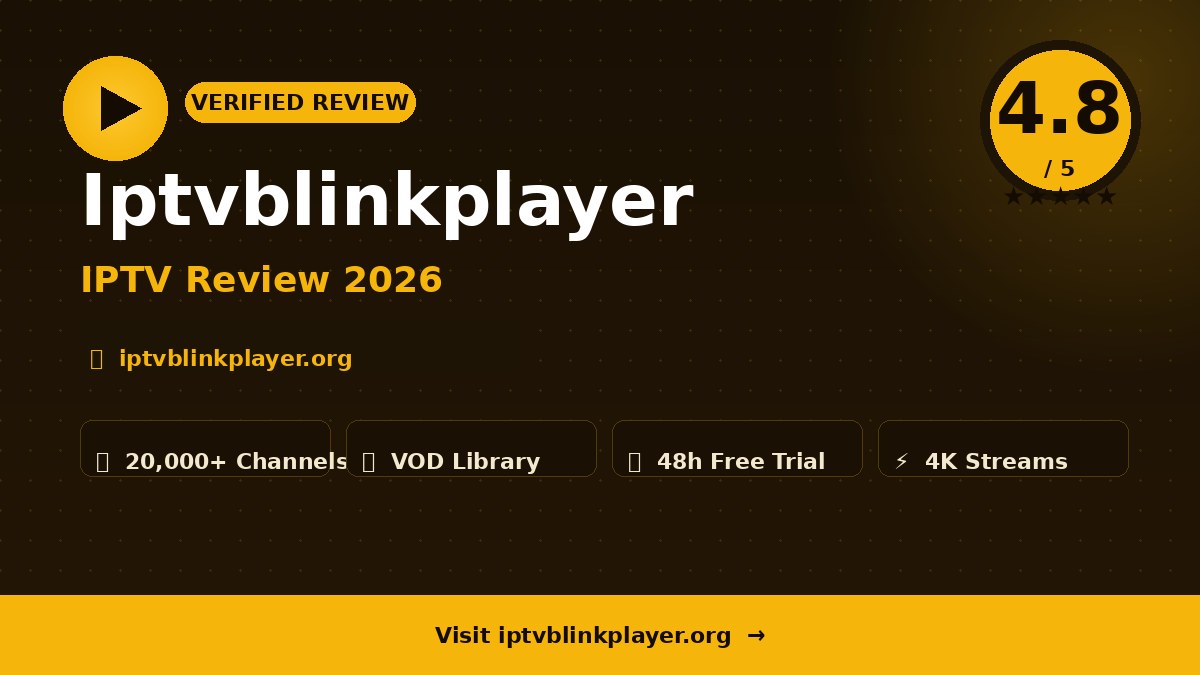 Iptvblinkplayer Review 2026