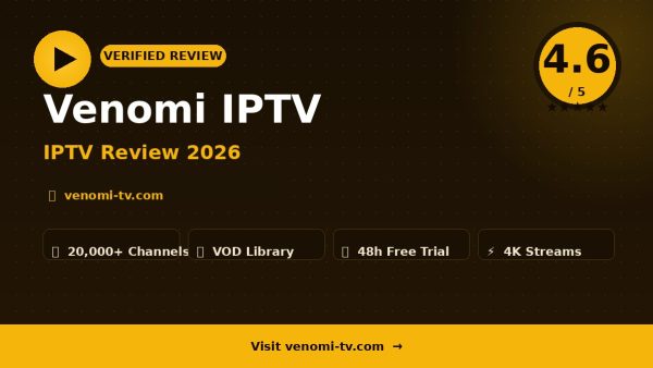 Venomi IPTV Review (2026): Is It Worth It?