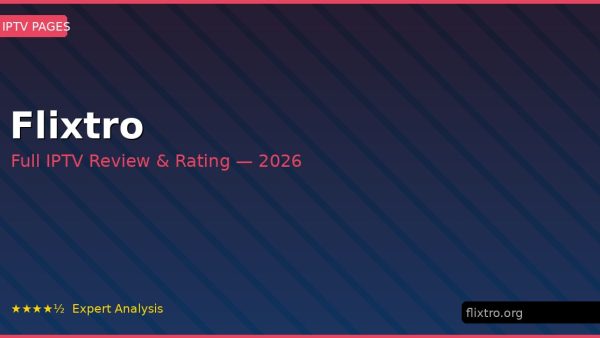 Flixtro Review 2026 — Channels, Pricing & Honest Rating