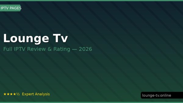 Lounge Tv Review 2026 — Channels, Pricing & Honest Rating