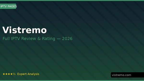 Vistremo Review 2026 — Channels, Pricing & Honest Rating